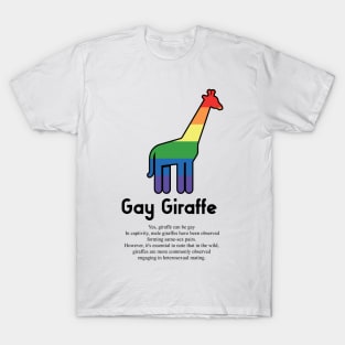 Gay Giraffe G6b - Can animals be gay series - meme gift t-shirt T-Shirt